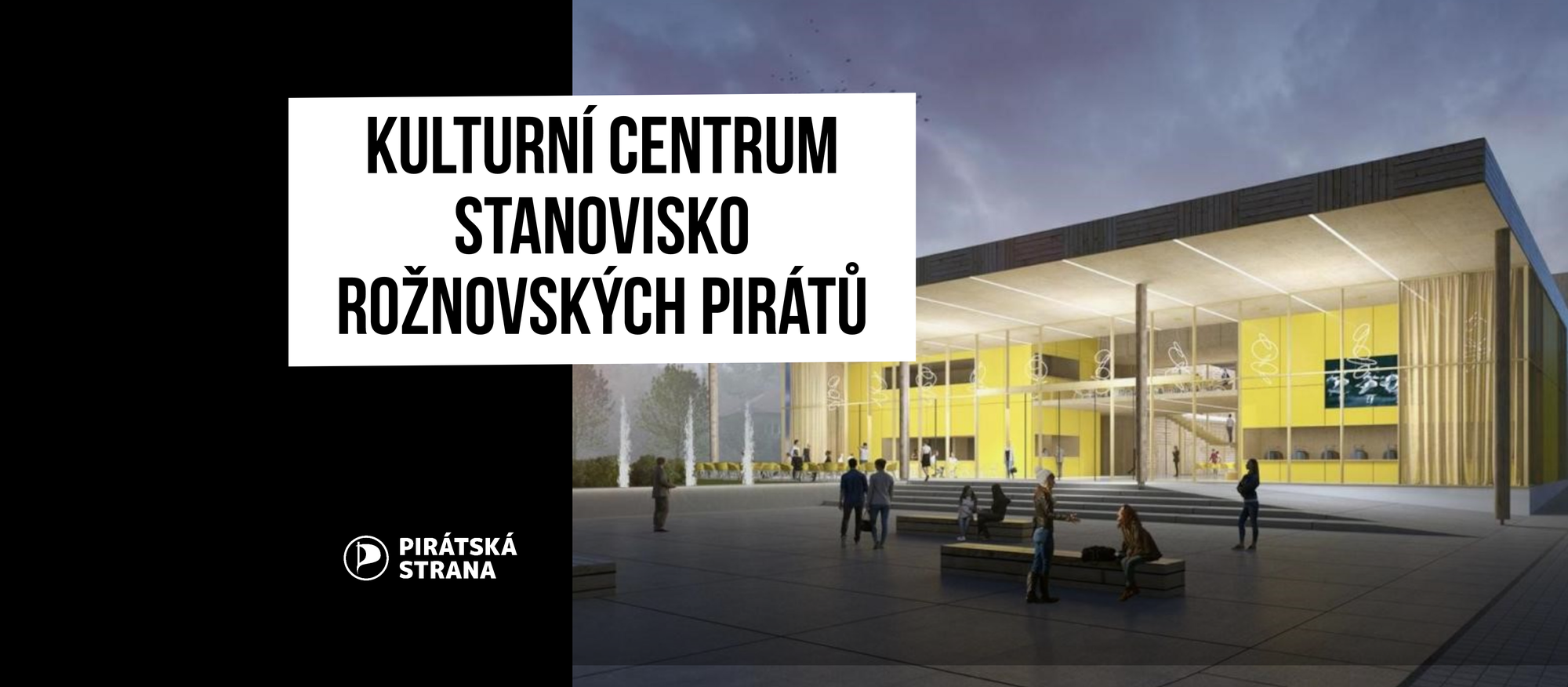 Kulturní centrum - stanovisko rožnovských Pirátů