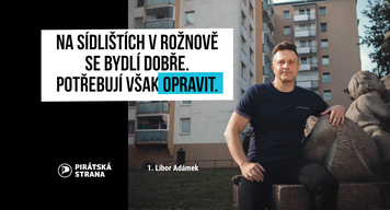 Libor Adámek: „Na sídlištích v Rožnově se bydlí dobře. Potřebují však opravit."
